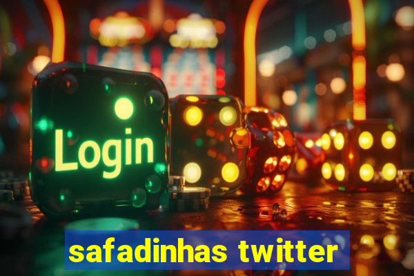 safadinhas twitter